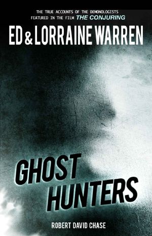 [Ed & Lorraine Warren 02] • Ghost Hunters (Ed & Lorraine Warren Book 2)